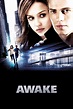 Awake (2007) - Posters — The Movie Database (TMDB)