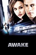 Awake (2007) - Posters — The Movie Database (TMDB)