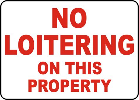 no loitering on this property sign f2722 0 hot sex picture
