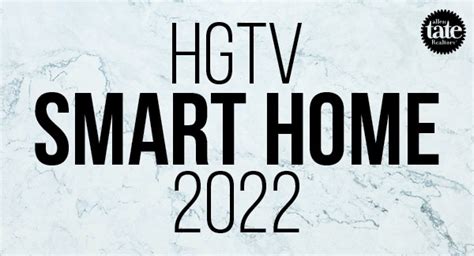 Come Tour The 2022 HGTV Smart Home
