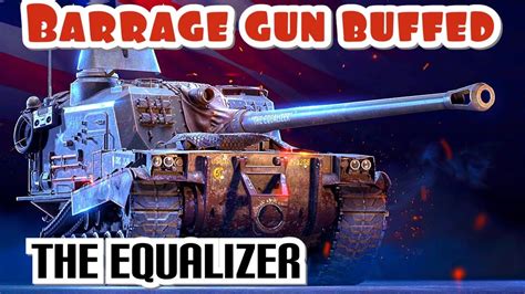 The Equalizer M53 Barrage Gun Got Buffed World Of Tanks Console Wot
