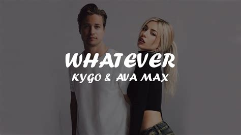 Kygo Ava Max Whatever Tekst T Umaczenie Pl Youtube