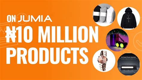 Make Crazy Money With These 10 Million Naira Products On Jumia Best