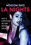Moscow Days, L.A. Nights (2008) — The Movie Database (TMDB)