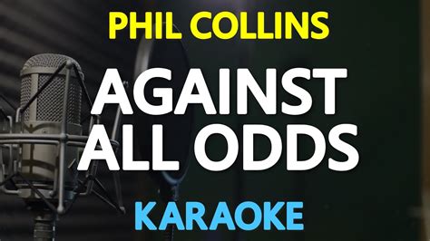AGAINST ALL ODDS Phil Collins KARAOKE Version YouTube