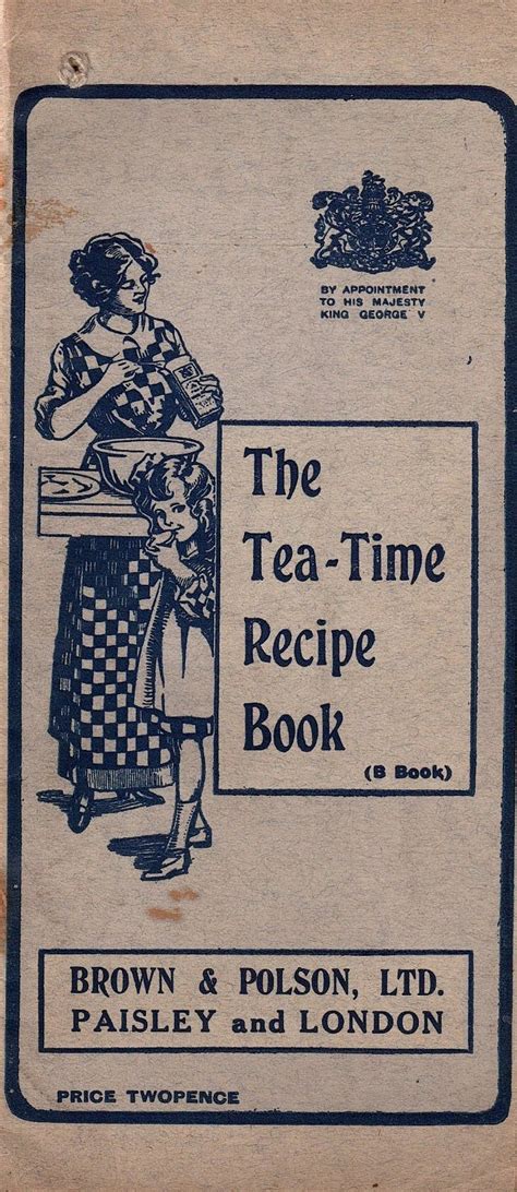 Book Cover The Tea Time Recipe Book From Brown And Polson Ltd Uk