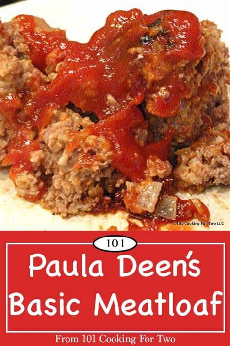 This cake looked so good i couldn't wait until the holidays to make it. Paula Deen's Basic Meatloaf | 101 Cooking For Two