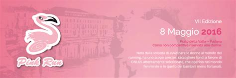 Pink Run 2016 A Padova La Settima Edizione
