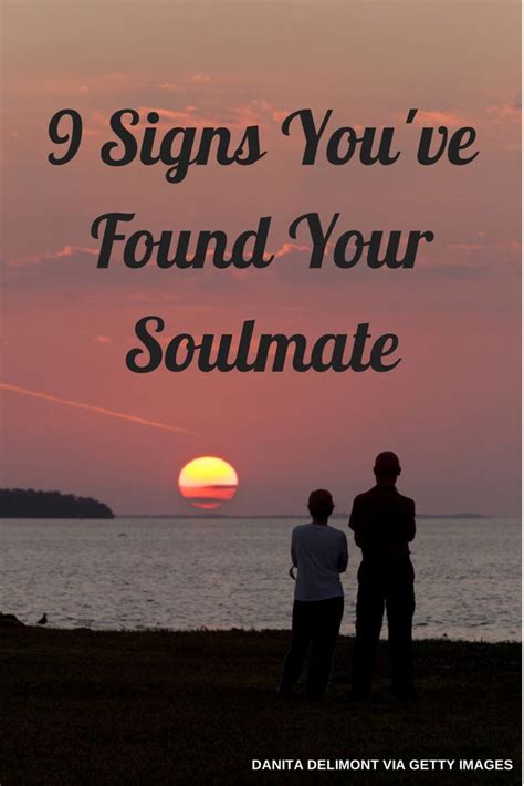 9 Signs Youve Found Your Soulmate If You Believe In That Sort Of Thing Huffpost Life