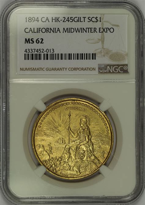 Michael Kittle Rare Coins 1894 California Midwinter Exposition Gilt