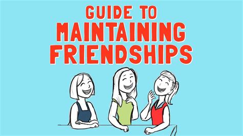 Guide To Maintaining Friendships Youtube
