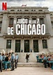 El juicio de los 7 de Chicago (2020) - Película eCartelera