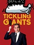 Tickling Giants - Movie Reviews