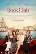 Book Club - Il Capitolo Successivo: teaser trailer e poster del film ...
