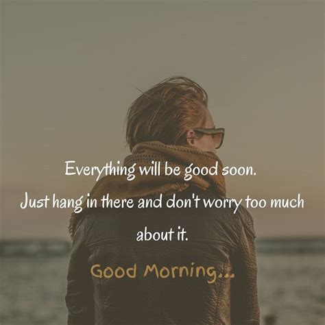 Good Morning Quotes Here Are 110 Inspirational Good Morning Quotes