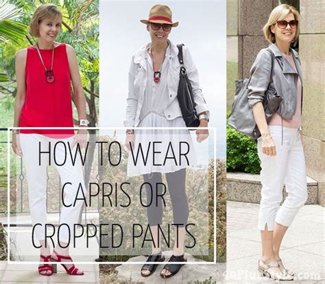 How To Wear Capris Or Cropped Pants Your Complete Guide Cropped