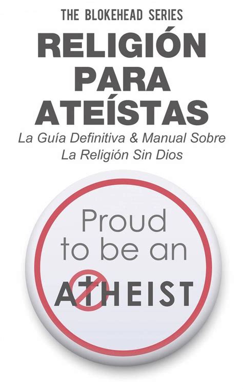 Lea Religión Para Ateístas La Guía Definitiva And Manual