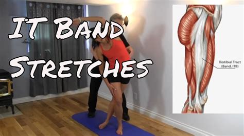 Stretching Your Iliotibial Band YouTube