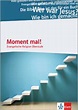 Ernst Klett Verlag - Moment mal! Oberstufe Ausgabe ab 2015 Produktdetails
