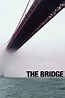 The Bridge (2006) - Posters — The Movie Database (TMDB)