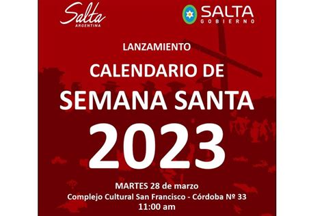 Noticia Hoy Se Presentará En Salta El Calendario De Semana Santa 2023