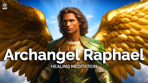 Profoundly Healing Guided Meditation Archangel Raphael Miracle Guided