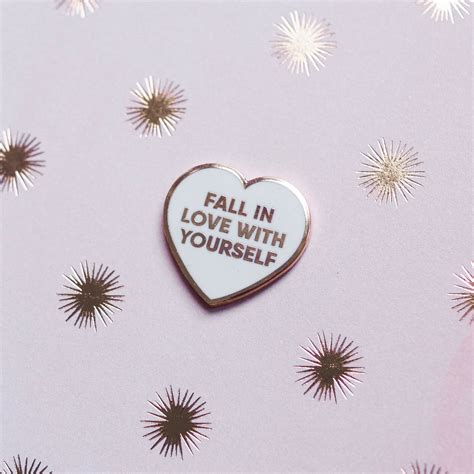 Fall In Love With Yourself Hard Enamel Pin Etsy Canada