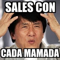 Meme Jackie Chan Sales Con Cada Mamada