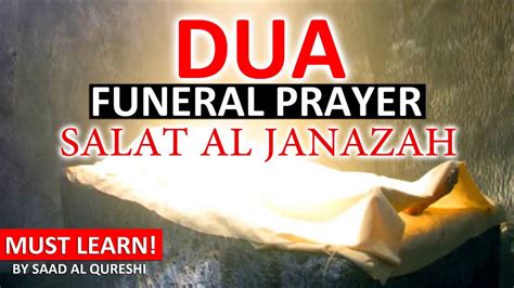 Dua For Salatul Janazah Funeral Prayer Namaz E Janaza ᴴᴰ Youtube
