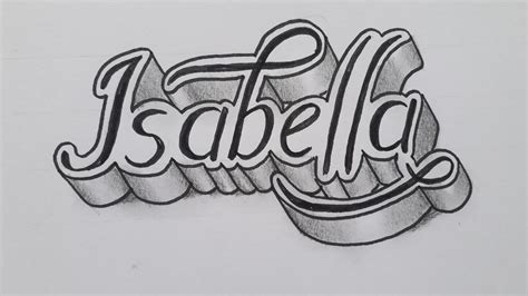 3d Drawing Name Isabella In Calligraphy How To Draw Easy Art For