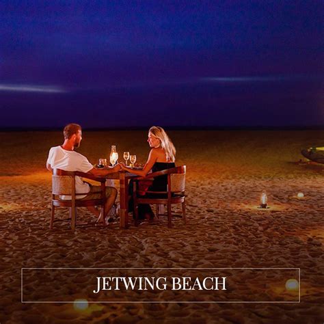 Jetwing Beach Dinner At The Beach For Two Jetwing Hotel Offers
