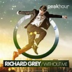 Stream Richard Grey - Without Me (Original Mix) OUT NOW! by Peak Hour ...