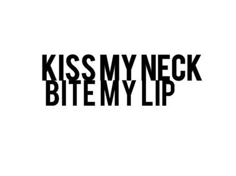Lip Biting Kiss Quotes Quotesgram