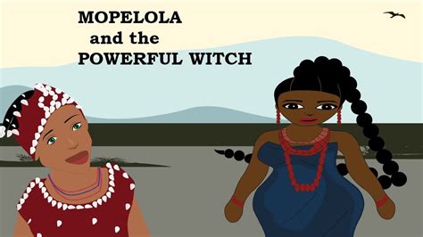 Mopelola And The Powerful Witch Nigerian Folktalesbedtime Stories