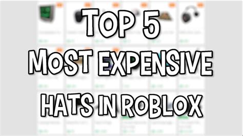 Top 5 Most Expensive Hats In Roblox Youtube