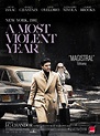 A Most Violent Year - film 2014 - AlloCiné