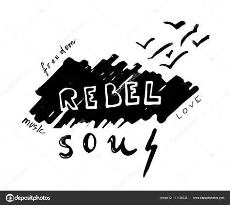 Rebel Soul Hand Drawn Lettering With Birds Flying Far Away Vintage