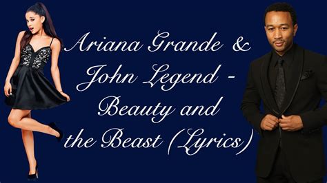 Ariana Grande And John Legend Beauty And The Beast Lyrics Youtube