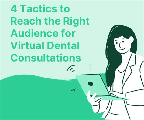 4 Tactics To Reach The Right Audience For Virtual Consultations