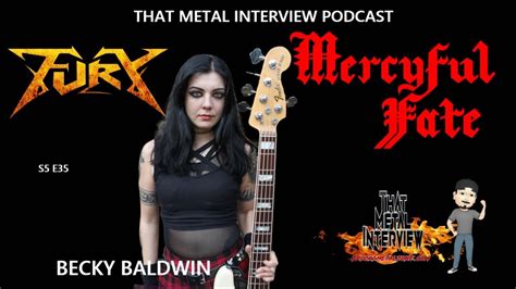 interview w becky baldwin of mercyful fate and fury s5 e35 youtube