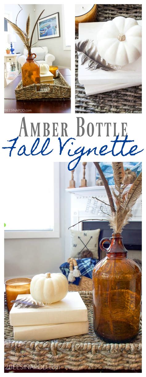 From french vignette, diminutive of vigne (vine), from latin vīnea, from vīnum (wine). Amber Bottle Fall Vignette - Simple Things Matter - 2 Bees in a Pod