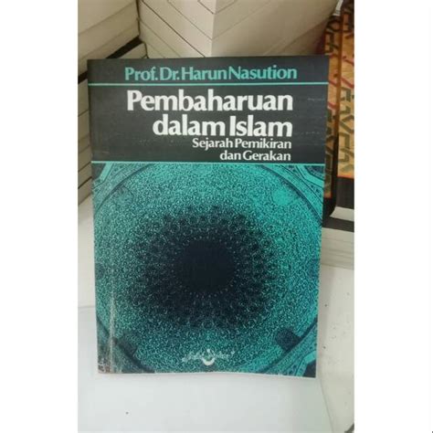 Jual Pembaharuan Dalam Islam Sejarah Pemikiran Dan Gerakan Shopee