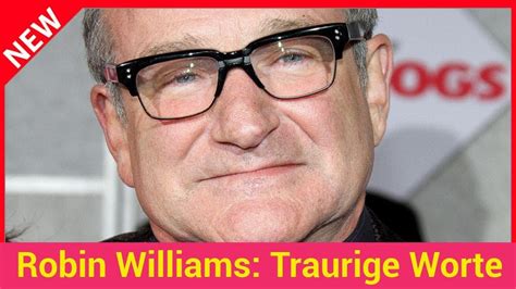Wünsche und filmzitate auf den boden vor der bank: Robin Williams: Traurige Worte am Film-Set vor seinem Tod ...