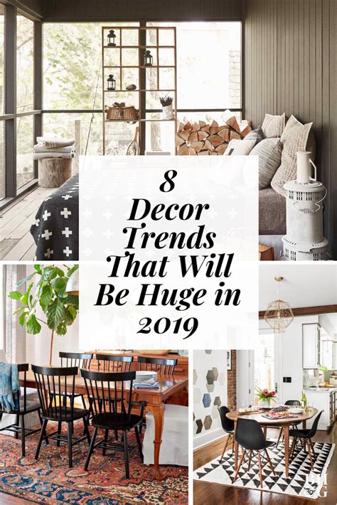8 Decorating Trends Predicted To Be Huge In 2019 Home