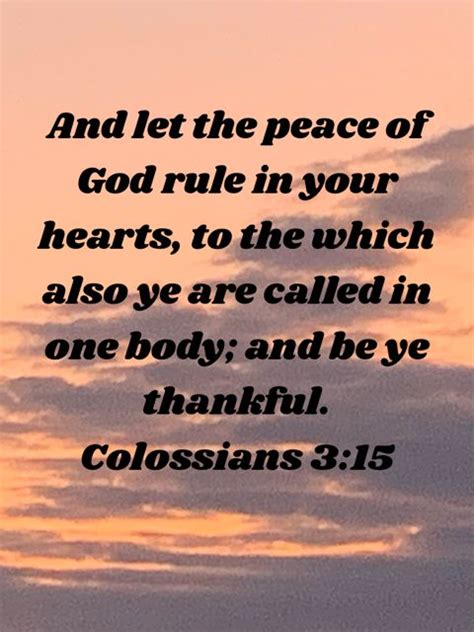 Colossians 315 And Let The Peace Of God Rule In Your Hearts To The