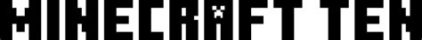 Minecraft Ten Font | Designed by FontStudio LAB