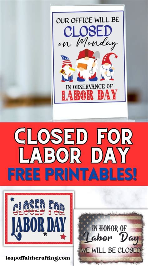 Free Closed For Labor Day Sign Printable 3 Templates Leap Of Faith