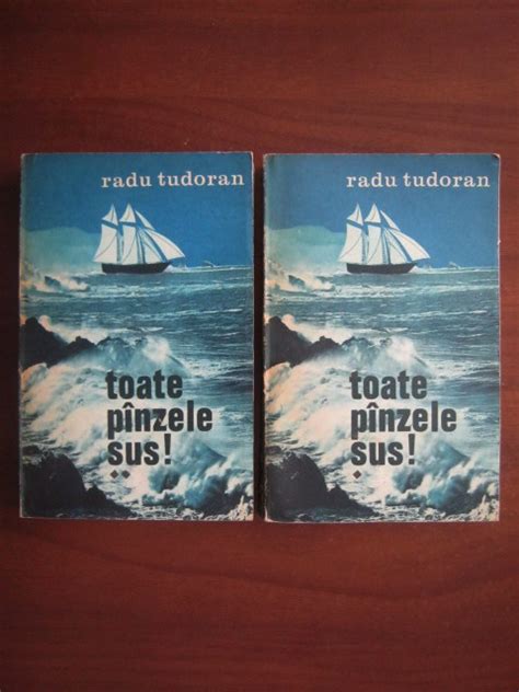 0.0 / 10 ( voturi) nota ta: Radu Tudoran - Toate panzele sus! (2 volume) - Cumpără