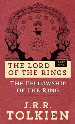 The Fellowship Of The Ring The Lord Of The Rings Part 1 Tolkien J