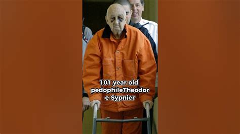The 101 Year Old Sex Offender Oldest Inmates On Death Row Part Ii Truecrime Documentary